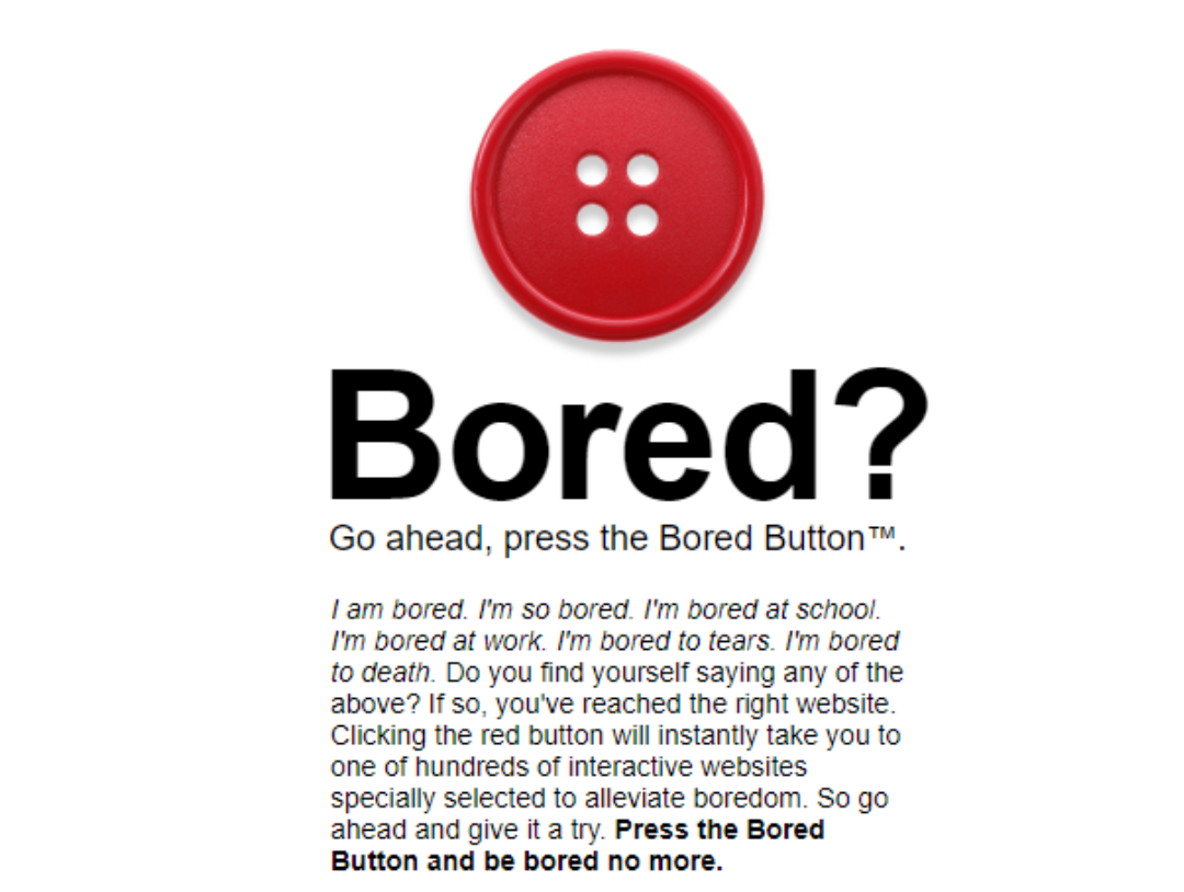 Bored Button